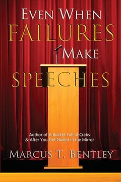portada Even When Failures Make Speeches: Why the Message Matters More Than the Messenger (in English)