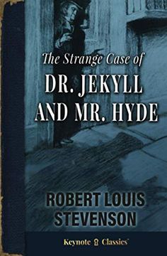 portada The Strange Case of dr. Jekyll and mr. Hyde (Annotated Keynote Classics) (in English)