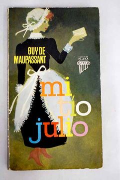 Libro Mi tio Julio, Maupassant, Guy de, ISBN 52603950. Comprar en Buscalibre