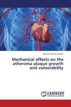 portada Mechanical Effects on the Atheroma Plaque Growth and Vulnerability