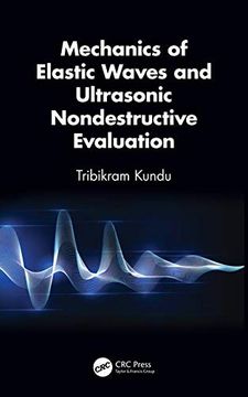 portada Mechanics of Elastic Waves and Ultrasonic Nondestructive Evaluation (en Inglés)