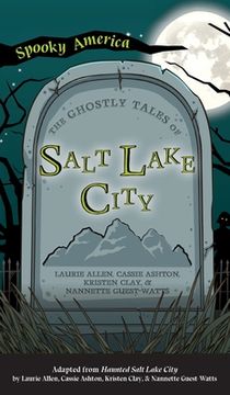 portada Ghostly Tales of Salt Lake City (in English)