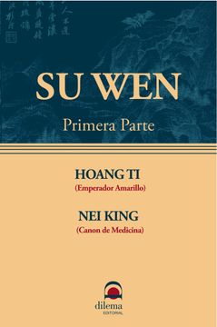 portada Su wen (Primera Parte): Huang di nei Jing so Ouenn