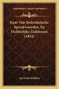 portada Keur Van Nederduitsche Spreekwoorden, En Dichterlijke Zedelessen (1824)