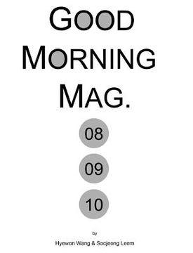 portada Good Morning Mag.: 08 09 10 (en Inglés)
