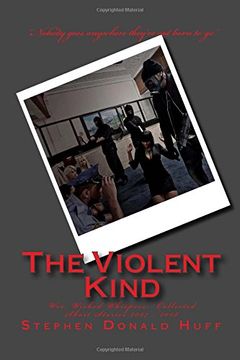 portada The Violent Knd: Wee, Wicked Whispers:  Collected Short Stories 2007 - 2008: Volume 4