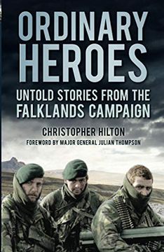 portada Ordinary Heroes: Untold Stories From the Falkland Campaign: Untold Stories From the Falklands Campaign (en Inglés)