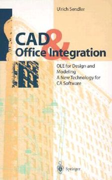 portada cad & office integration: ole for design and modeling. a new technology for ca software (en Inglés)