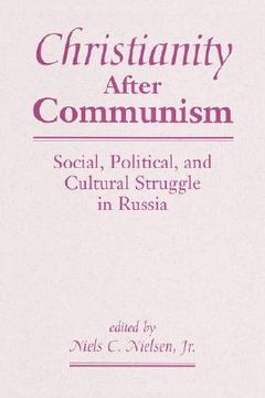 portada christianity after communism: social, political, and cultural struggle in russia (en Inglés)