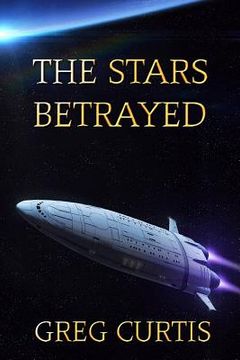 portada The Stars Betrayed (in English)
