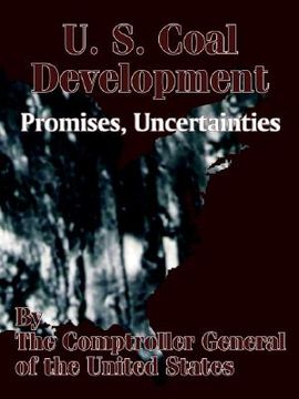 portada u. s. coal development: promises, uncertainties (in English)