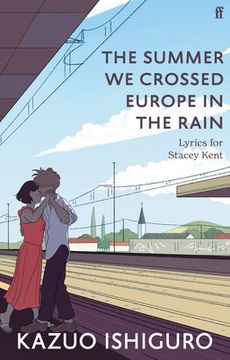 portada The Summer We Crossed Europe in the Rain: Lyrics for Stacey Kent