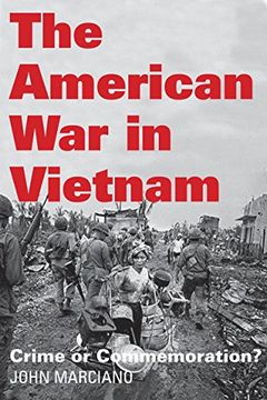 portada The American war in Vietnam: Crime or Commemoration? 