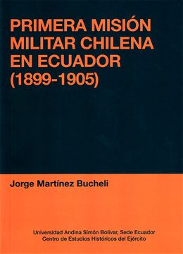 portada Primera Misión Militar chilena en Ecuador (1899-1905)