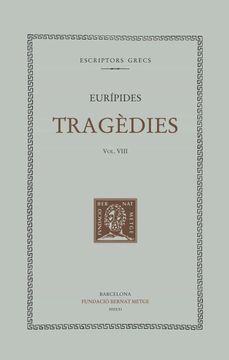 portada Tragèdies Vol. Viii: Les Fenícies. Orestes (Bernat Metge) (en Catalá)
