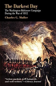 portada Darkest Day: The Washington-Baltimore Campaign During the war of 1812 (en Inglés)