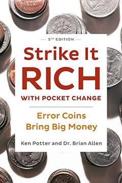 portada Strike it Rich With Pocket Change: Error Coins Bring big Money (in English)