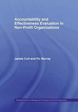 portada Accountability and Effectiveness Evaluation in Nonprofit Organizations (Routledge Studies in the Management of Voluntary and Non-Profit Organizations) (in English)