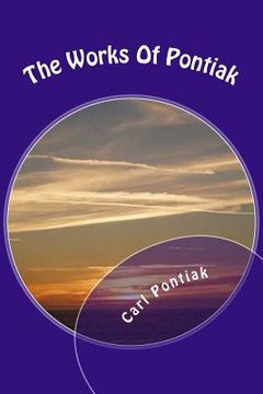 portada The Works Of Pontiak: The Poetry Of Pontiak Volume 2 (en Inglés)