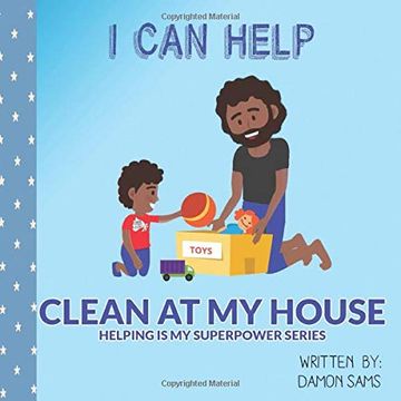 portada I can Help - Clean at my House: Helping is my Superpower Series (en Inglés)