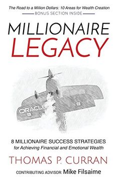 portada Millionaire Legacy: 8 Millionaire Success Strategies for Achieving Financial and Emotional Wealth (en Inglés)