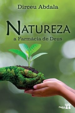 portada Natureza, a farmácia de Deus (in Portuguese)