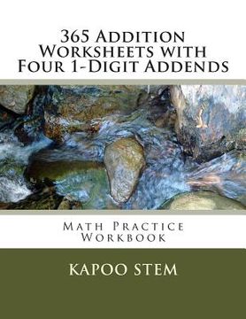 portada 365 Addition Worksheets with Four 1-Digit Addends: Math Practice Workbook (en Inglés)