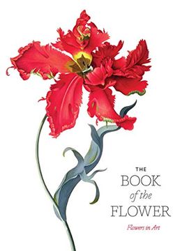 portada The Book of the Flower: Flowers in art (en Inglés)
