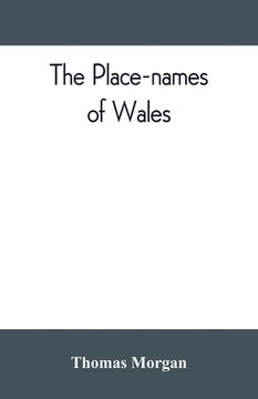 portada The place-names of Wales (en Inglés)