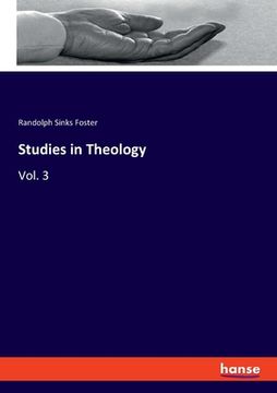 portada Studies in Theology: Vol. 3 (en Alemán)