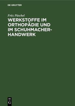 portada Werkstoffe im Orthopädie und im Schuhmacher-Handwerk (en Alemán)