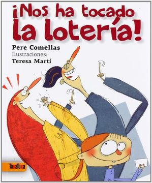 ¡Nos ha tocado la lotería! (Takatuka Novelas)