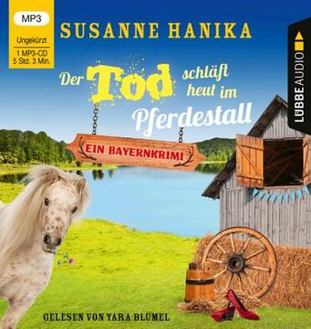 portada Der tod Schläft Heut im Pferdestall: Sofia und die Hirschgrund-Morde - Bayernkrimi Teil 13. (en Alemán)