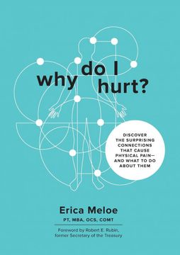 portada Why do i Hurt? Discover the Surprising Connections That Cause Physical Pain and What to do About Them (in English)