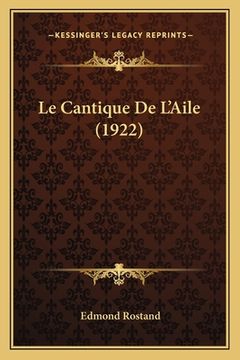 portada Le Cantique De L'Aile (1922) (en Francés)