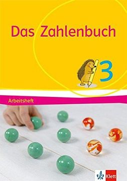 portada Das Zahlenbuch. Arbeitsheft 3. Schuljahr. Allgemeine Ausgabe ab 2017 (en Alemán)