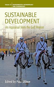 portada Sustainable Development: An Appraisal From the Gulf Region (Environmental Anthropology and Ethnobiology) (in English)