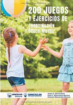 portada 200 Juegos y Ejercicios de Coordinación Óculo-Motriz (in Spanish)