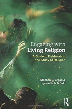 portada Engaging With Living Religion: A Guide to Fieldwork in the Study of Religion 