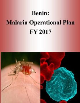 portada Benin: Malaria Operational Plan FY 2017 (President's Malaria Initiative) (in English)
