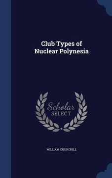 portada Club Types of Nuclear Polynesia