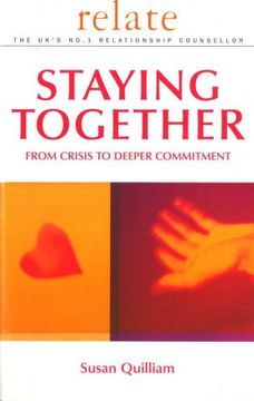 portada Relate Guide To Staying Together: From Crisis to Deeper Commitment