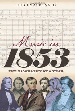 portada Music in 1853: The Biography of a Year (en Inglés)