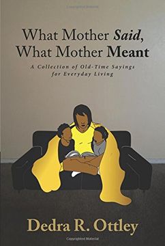 portada What Mother Said, What Mother Meant