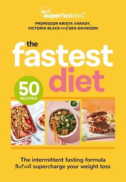 portada The Fastest Diet: Supercharge Your Weight Loss with the 4:3 Intermittent Fasting Plan (en Inglés)