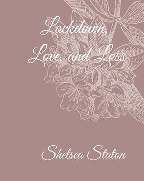 portada Lockdown, Love, and Loss (en Inglés)