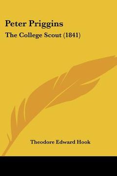 portada peter priggins: the college scout (1841) (in English)
