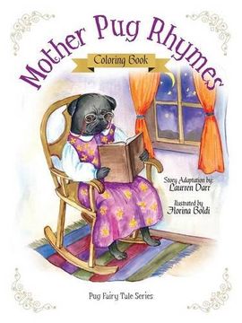 portada Mother Pug Rhymes - Coloring Book