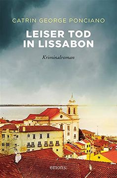 portada Leiser tod in Lissabon: Kriminalroman (in German)