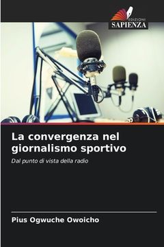 portada La convergenza nel giornalismo sportivo (en Italiano)